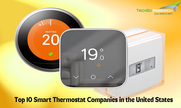 Top 10 Smart Thermostat Companies in the United States